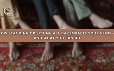 How Standing or Sitting All Day Impacts Your Veins — And What You Can Do